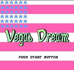 Vegas Dream title screen for NES